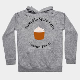 Pumpkin Spice Latte Season Fever Hoodie